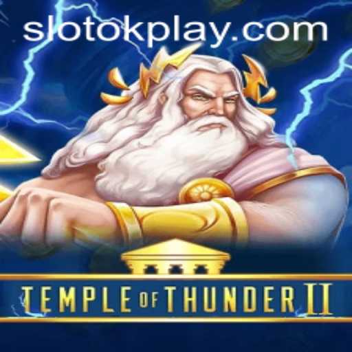 Temple of Thunder II: An Exploration of Mythical Adventures